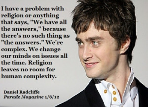 Daniel radcliffe, quotes, sayings, human, religion