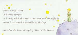 ... makes all the difference to what you experience in the little prince