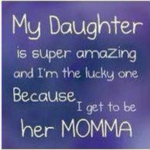 Love My Daughter So Much My daughters - i love, love,