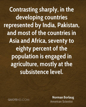... population is engaged in agriculture, mostly at the subsistence level