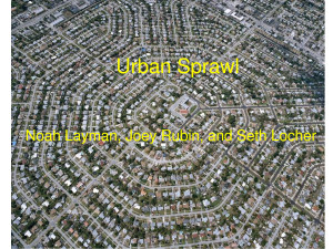 Urban Sprawl Ppt Goldberg