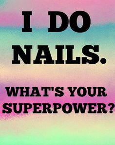 Nail Tech Quotes. QuotesGram