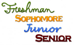Freshman, Sophomore, Junior, Senior