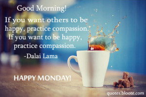 Happy Monday Quotes, Wishes and Greetings