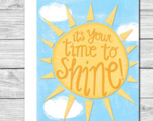 It's your time to shine! Hand drawn graduation or encouragement card