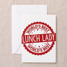 World's Best Lunch Lady Greeting Cards for