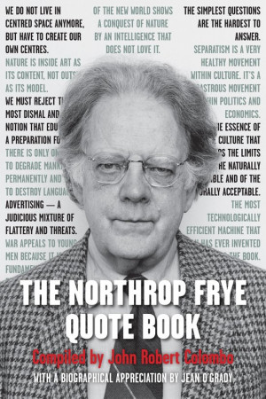 The Northrop Frye Quote Book EBOOK