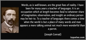 ... heir to. To a teacher of languages there comes a time when the world