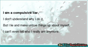 Self-esteem - I am a compulsive liar.