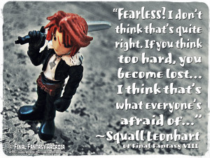 Squall Leonhart ~ Final Fantasy VIII Quote by NimbusOrion