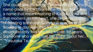 Favorite Yasutaka Tsutsui Quotes
