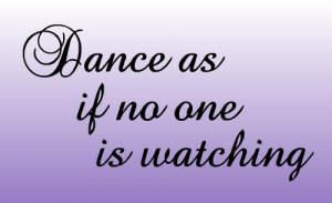Wall Decal Word Vinyl Sticker Art - Dance As If No One Is Watching