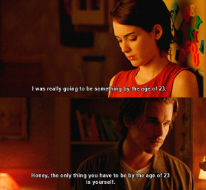 ago with 237 notes tagged reality bites movies movie quotes quotes ...