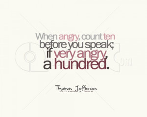 : [url=http://www.imagesbuddy.com/when-angry-count-ten-advice-quote ...