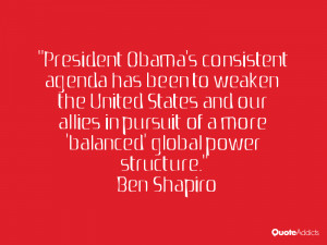 President Obama's consistent agenda has been to weaken the United ...