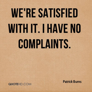 no complaints quotes