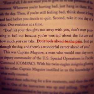 Beautiful quote from the book Lone Survivor by Marcus Luttrell.