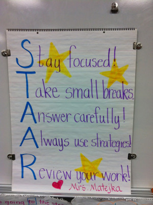 ... the standard way. However, we did come up with a STAAR reminder chart