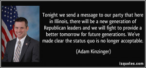 Tonight we send a message to our party that here in Illinois, there ...