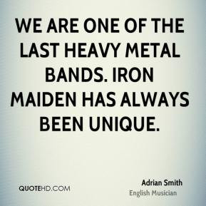 ... -smith-we-are-one-of-the-last-heavy-metal-bands-iron-maiden-has.jpg