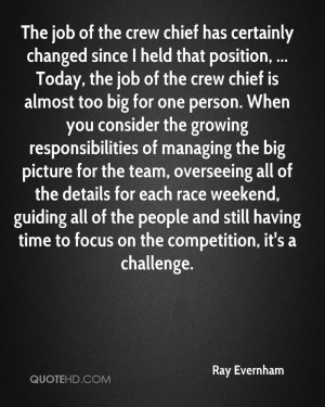 ... overseeing all of the details for each race weekend, guiding all of