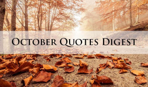 October Quotes Digest: Work with Inspiration title=