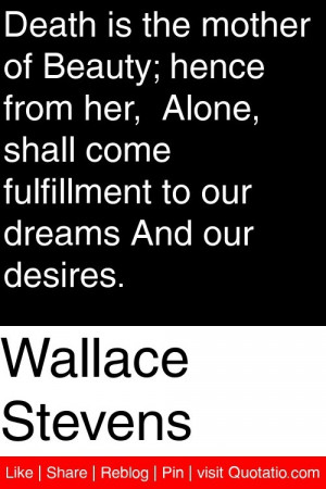 ... come fulfillment to our dreams And our desires. #quotations #quotes