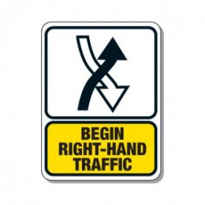 ... Signs > Mining Signs > Traffic Pattern Sign - Begin Right Hand Traffic