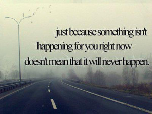 happen, mean, never, photo, quote, quotes, road, something, text ...