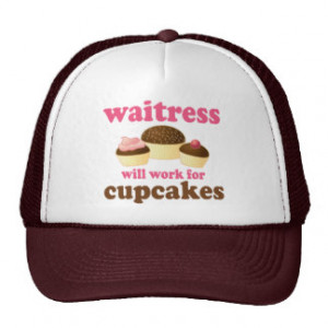 Funny Waitress Trucker Hat