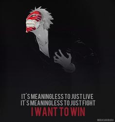 Bleach Quotes