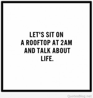 Talk about life quote