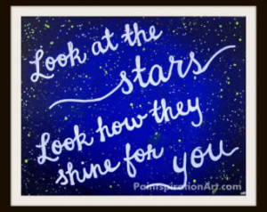 At The Stars Quote Painting - Love Quotes Wall Art - Coldplay Lyrics ...