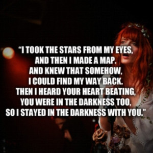 Florence and the machine...one of the most bittersweet lyrics I have ...