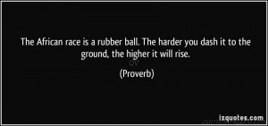 ... ball. The harder you dash it to the ground, the higher it will rise