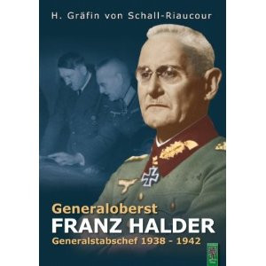 Generaloberst Franz Halder Generalstabschef 1938 1942