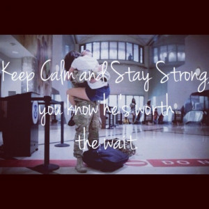 keep calm #stay strong #waiting for him #i love my soldier #army ...