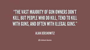 Guns Don 39 t Kill People Quote