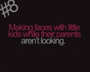... little-kids-while-their-parents-are-not-looking-sayings-quotes