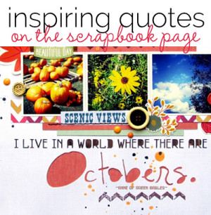 Ideas for Scrapbook Page Titles from Inspiring Quotes and Sayings