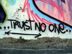 Why You Should Trust No One