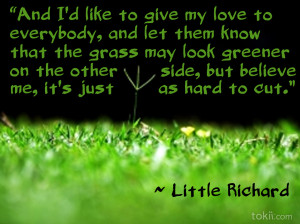 Grass is Always Greener [QUOTE]