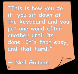 Neil Gaiman ♥ ~ #Quote #Author #Writing