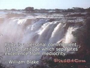 Pride Is A Personal Commitment It Is An Attitude Which Separates ...