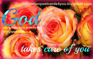 God Takes Care of you free card, christian postcard with poem ...