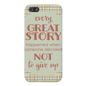 Inspiring Quote Don' Give Up Cover For iPhone 5/5S