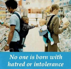 Teach your children tolerance