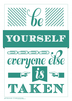 by renae christine oscar wilde quote printable be yourself everyone ...