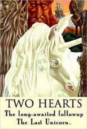 Two Hearts (The Last Unicorn, #1.5)