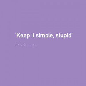 Engineering Quotes - Kelly Johnson